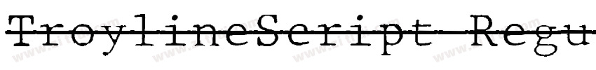 TroylineScript Regul字体转换